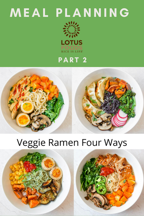 Meal Planning with Lotus Foods Part 2