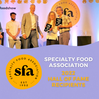 Co-Founders Caryl Levine & Ken Lee Inducted into Specialty Food Association Hall of Fame