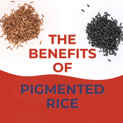 The Benefits of Pigmented Rice