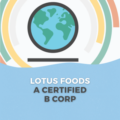 Lotus Foods | A Certified B Corp